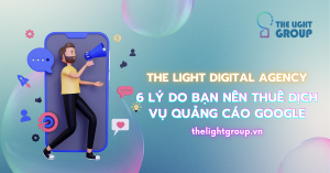 6 lý do bạn nên thuê dịch vụ quảng cáo Google (Google Ads)